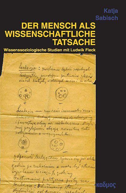 Produktbild Der Mensch als wissenschaftliche Tatsache (Deutsch, Katja Sabisch, 2016)