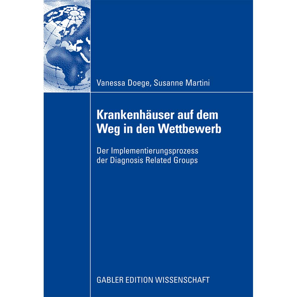 Krankenhäuser auf dem Weg in den Wettbewerb, Fachbücher