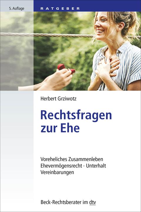 Produktbild Rechtsfragen zu Ehe und Lebenspartnerschaft (Deutsch, Grziwotz, Herbert(Prof.Dr.Dr.), 2019)