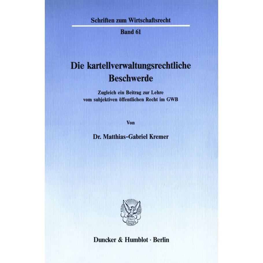 Die kartellverwaltungsrechtliche Beschwerde., Fachbücher