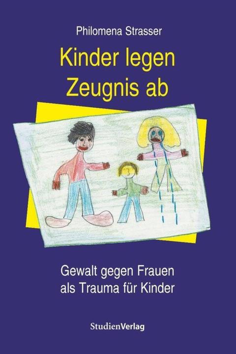 Produktbild Kinder legen Zeugnis ab (Deutsch, Philomena Strasser, 2010)