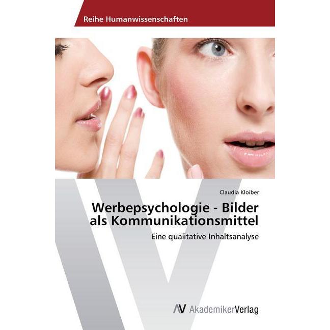 Werbepsychologie - Bilder als Kommunikationsmittel, Fachbücher