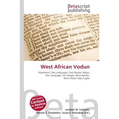 West African Vodun, Sachbücher von Lambert M. Surhone, Miriam T. Timpledon, Susan F. Marseken