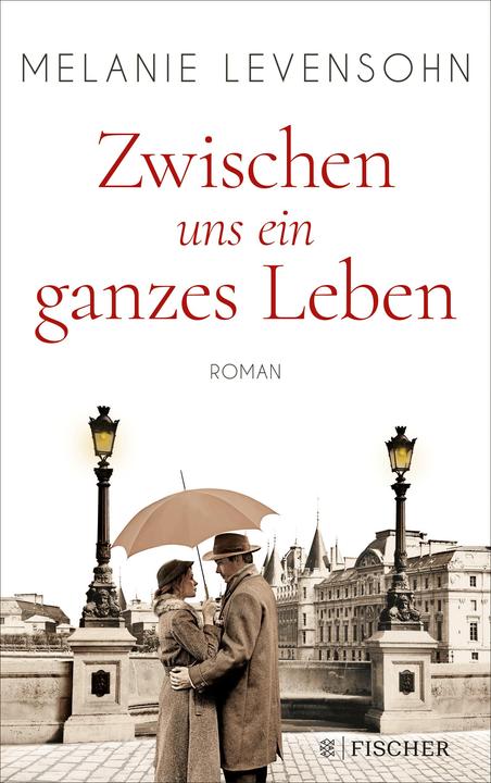Produktbild Zwischen uns ein ganzes Leben (Deutsch, Melanie Levensohn, 2018)