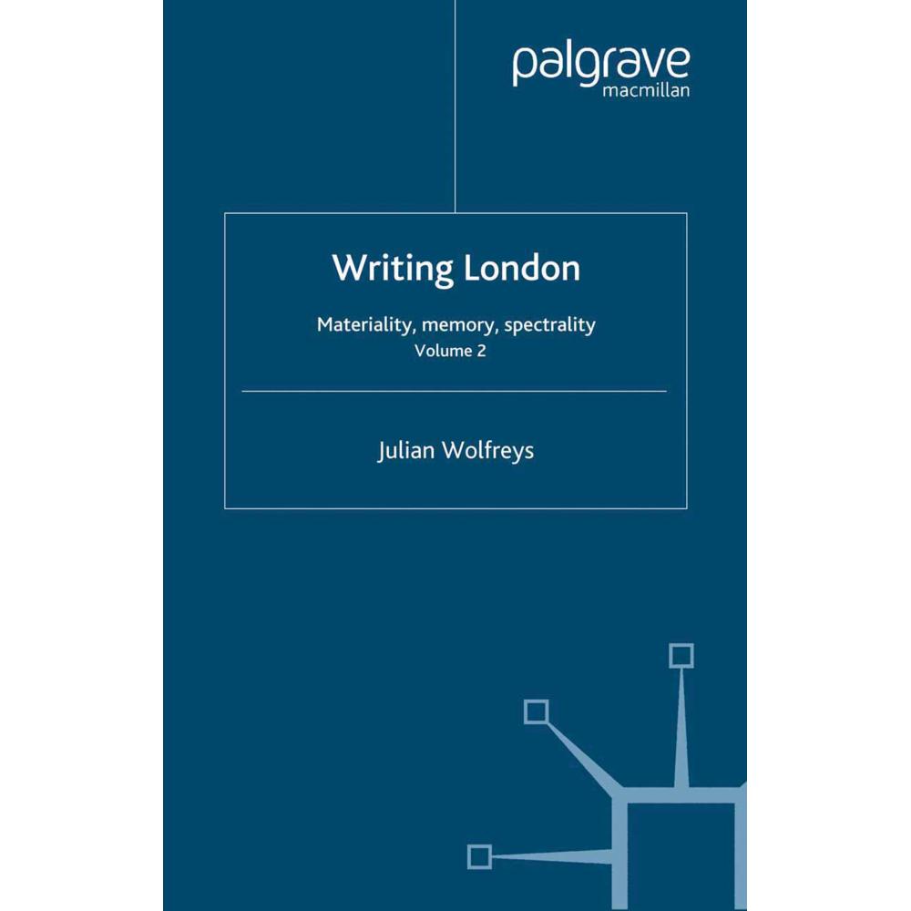 Thumbnail - Writing London, Fachbücher von J. Wolfreys