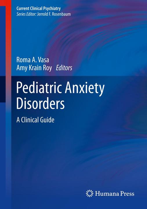 Pediatric Anxiety Disorders (Englisch, 2014)