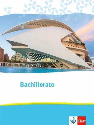 Immagine prodotto Bachillerato. Spanisch für die Oberstufe. Schulbuch (Tedesco, Spagnolo, Casa editrice Ernst Klett, 2020)