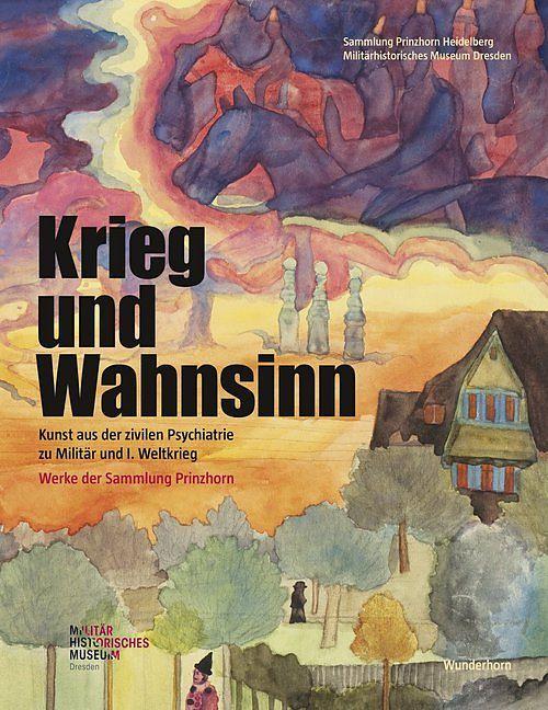 Produktbild Krieg und Wahnsinn (Deutsch, Christoph Beyme Bartz-Hisgen, 2014)