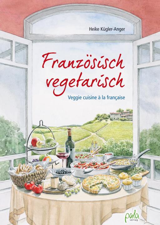 Produktbild Französisch vegetarisch (Deutsch, Heike K�gler-Anger, 2017)