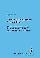 Produktbild Gesellschaftsrechtliche Treuepflicht (Deutsch, Matthias Janke, 2003)