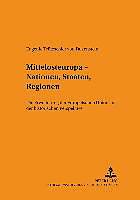 Produktbild Mittelosteuropa - Nationen, Staaten, Regionen (Deutsch, Eugenie Trützschler von Falkenstein, 2005)