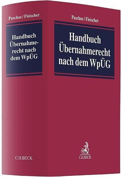 Produktbild Handbuch Übernahmerecht nach dem WpÜG (Deutsch, Holger Fleischer, Nikolaos Paschos, 2017)