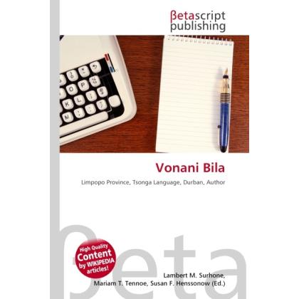 Vonani Bila, Fachbücher von Lambert M. Surhone, Miriam T. Timpledon, Susan F. Marseken