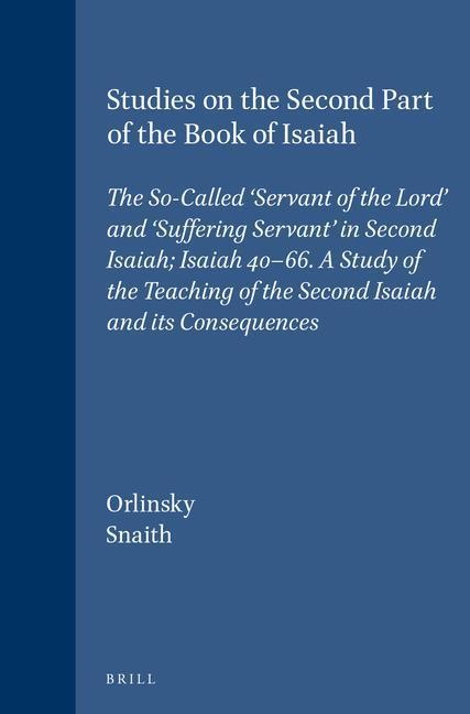 Produktbild Studies on the Second Part of the Book of Isaiah (Englisch, Harry M. Orlinsky, Norman H. Snaith, 1977)