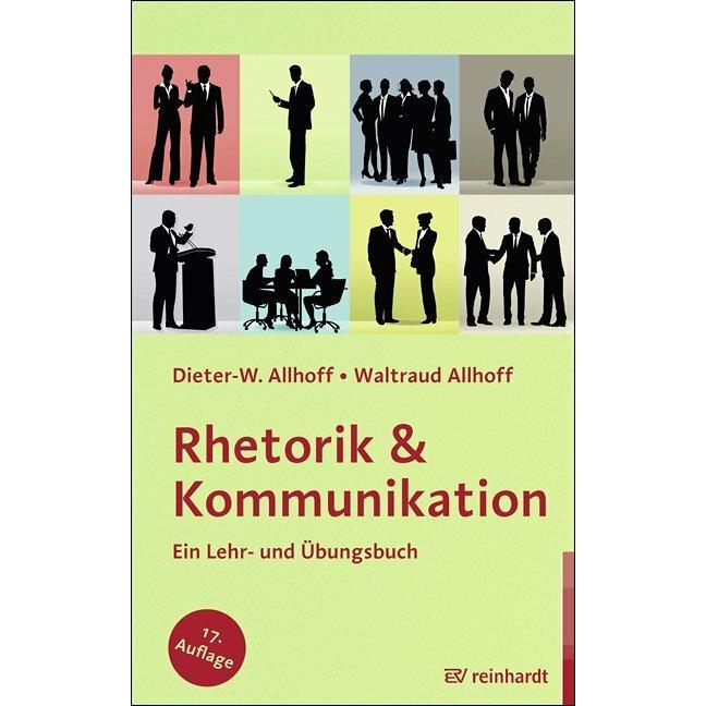 Rhetorik & Kommunikation, Fachbücher von Waltraud Allhoff