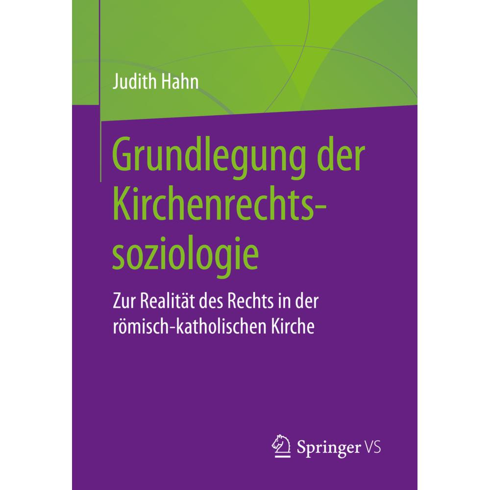 Grundlegung der Kirchenrechtssoziologie, Fachbücher von Judith Hahn