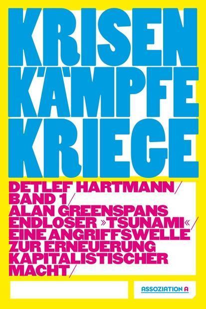 Produktbild Krisen - Kämpfe - Kriege, Band I (Deutsch, Detlef Hartmann, 2015)