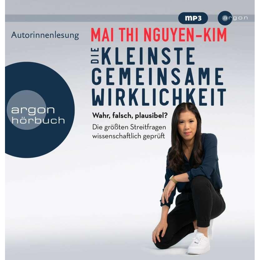 Die kleinste gemeinsame Wirklichkeit, Hörbücher von Mai Thi Nguyen-Kim