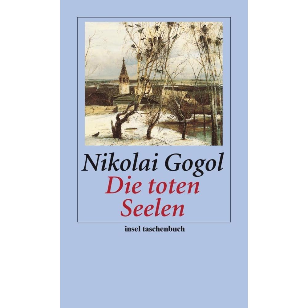 Die toten Seelen, Belletristik von Nikolai Gogol