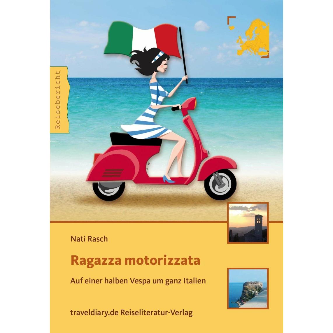 Ragazza motorizzata, Ratgeber von Nati Rasch
