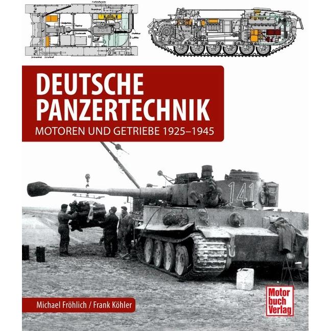 Deutsche Panzertechnik, Ratgeber von Frank Köhler, Michael Fröhlich