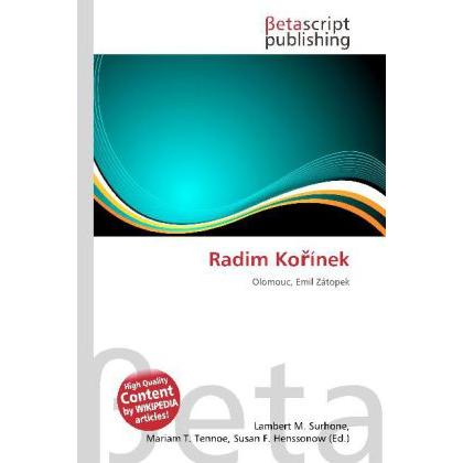 Radim Ko ínek, Ratgeber von Lambert M. Surhone, Mariam T. Tennoe, Susan F. Henssonow