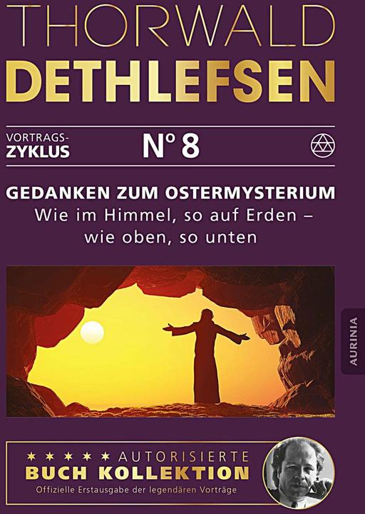 Produktbild Gedanken zum Ostermysterium (Deutsch, Thorwald Dethlefsen, 2015)