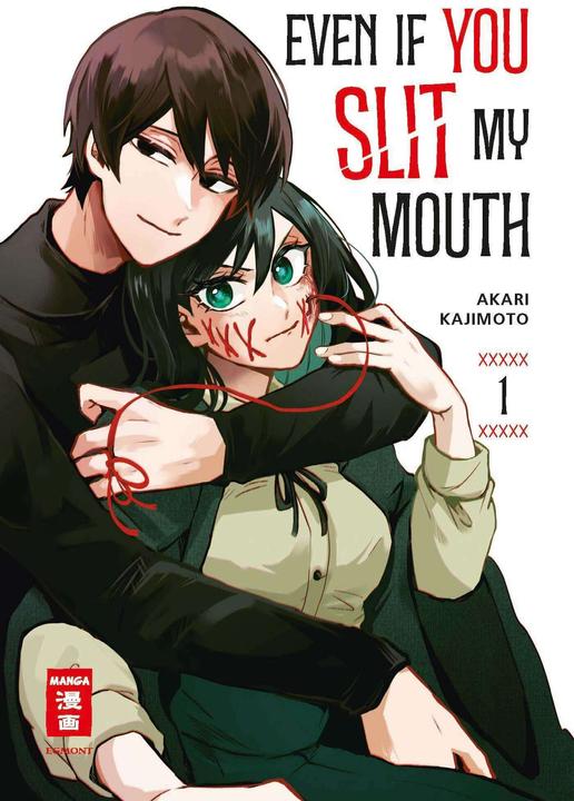 Produktbild Even if you slit my Mouth 01 (Deutsch, Akari Kajimoto, Claudia Peter, 2024)