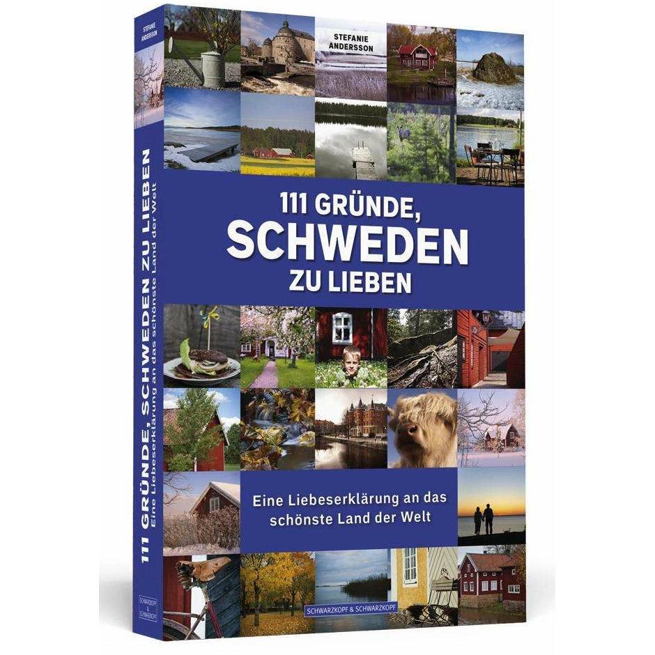 111 Gründe, Schweden zu lieben, Ratgeber von Stefanie Andersson