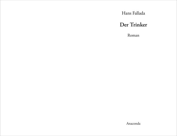 Produktbild Der Trinker (Deutsch, Hans Fallada, 2018)