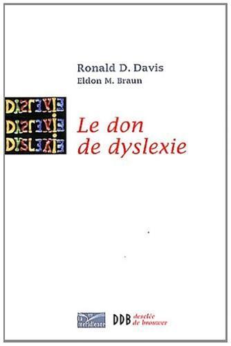 Immagine prodotto Le don de dyslexie (Francese, Davis Ronald D., 2012)