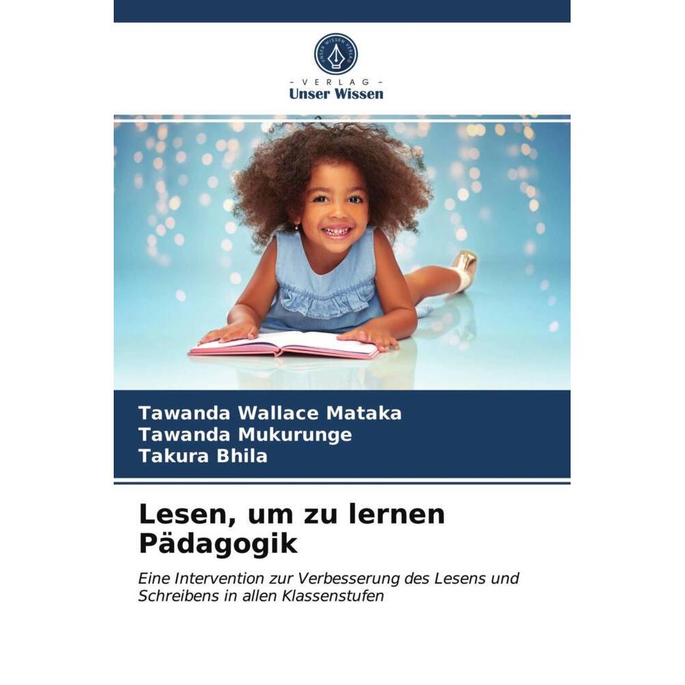 Lesen, um zu lernen Pädagogik, Schulbücher von Takura Bhila, Tawanda Wallace Mataka, Tawanda Mukurunge