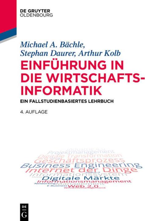 Energie-Label Einführung in die Wirtschaftsinformatik (Deutsch, Arthur Kolb, Michael Bächle, Stephan Daurer, 2018)