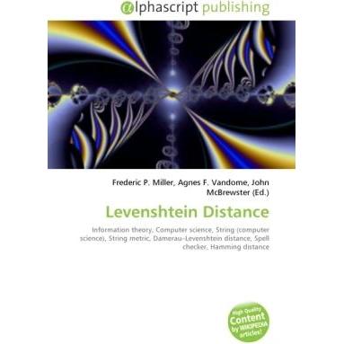 Levenshtein Distance, Fachbücher von Agnes F. Vandome, Frederic P. Miller, John McBrewster