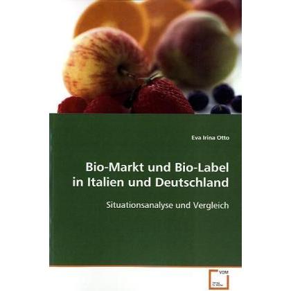 Bio-Markt und Bio-Label in Italien und Deutschland, Fachbücher