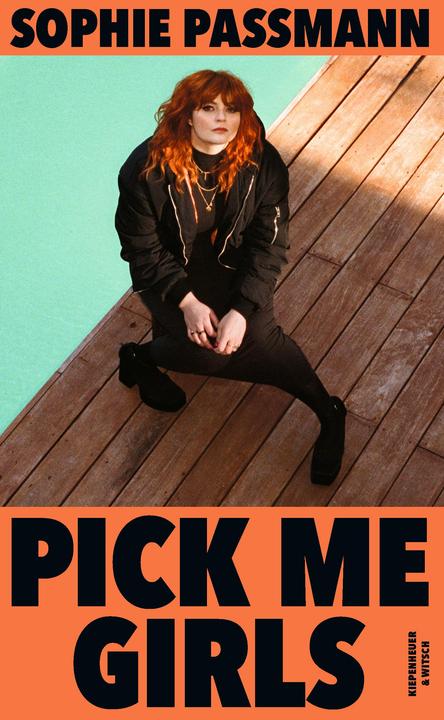 Pick me Girls (Deutsch, Sophie Passmann, 2023)