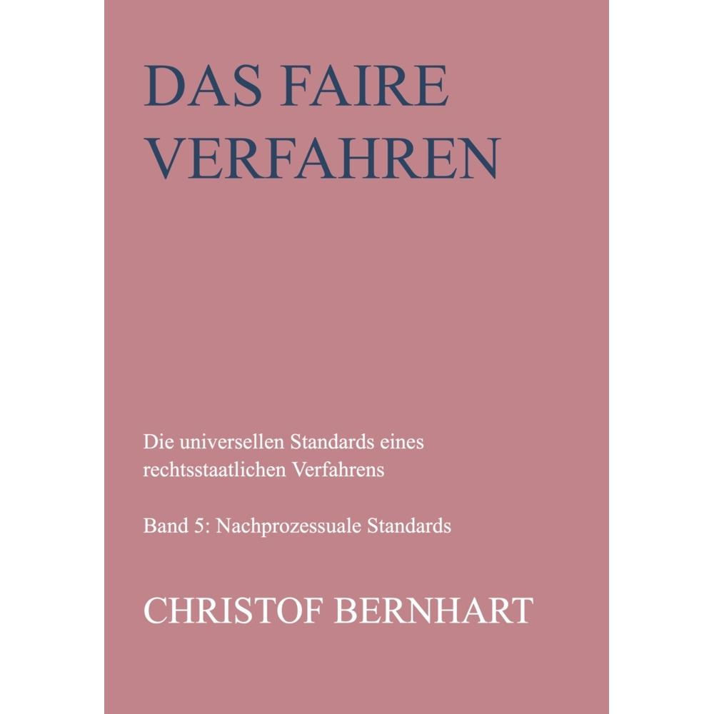 Das faire Verfahren, Fachbücher von Christof Bernhart
