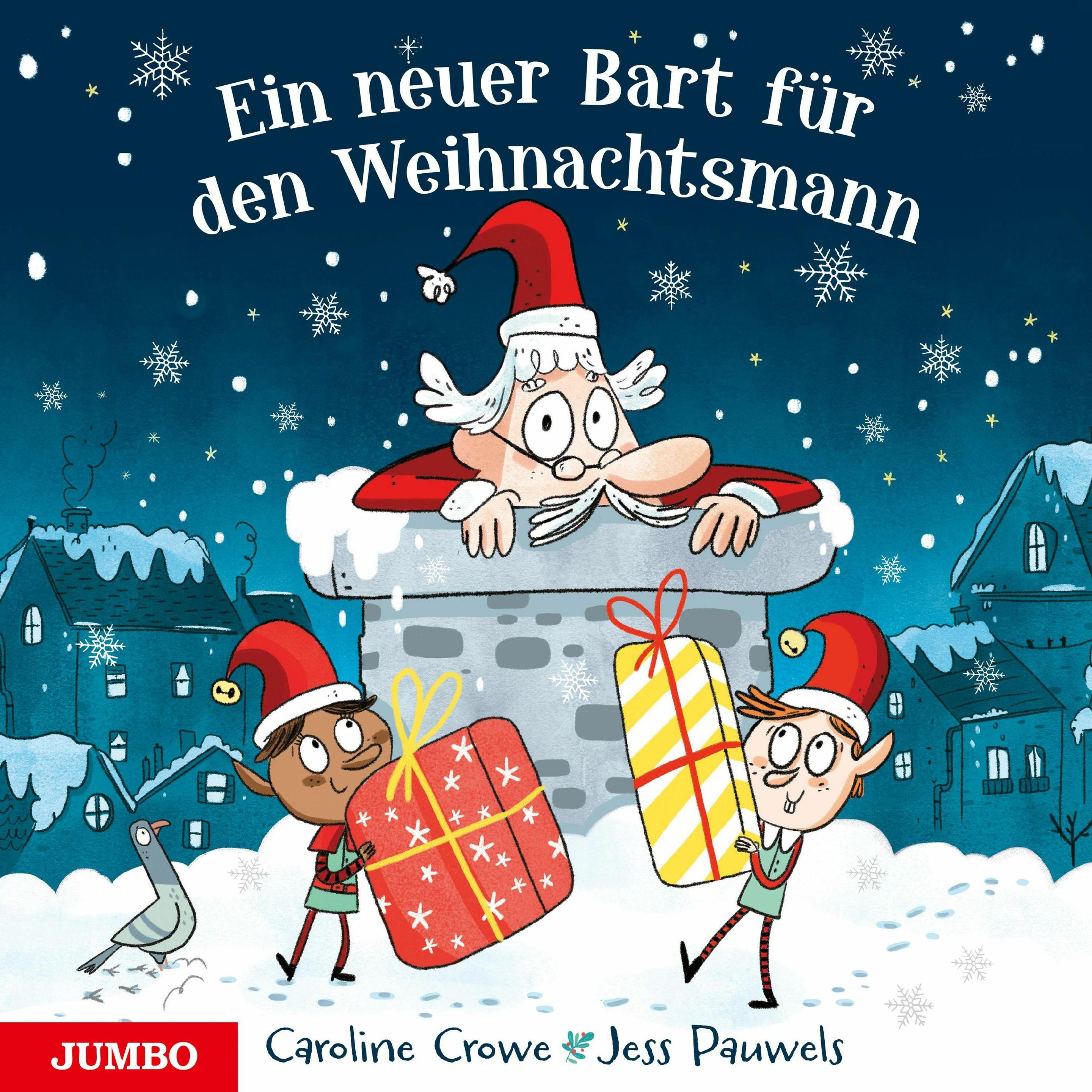 Crowe:Ein neuer Bart für den Weihnachts, Kinderbücher von Caroline Crowe