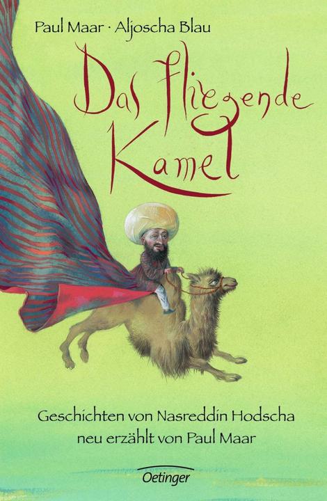 Produktbild Das fliegende Kamel (Deutsch, Paul Maar, 2010)