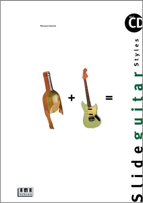 Produktbild Slide Guitar Styles. Inkl. CD (Deutsch, Richard Köchli, 1997)