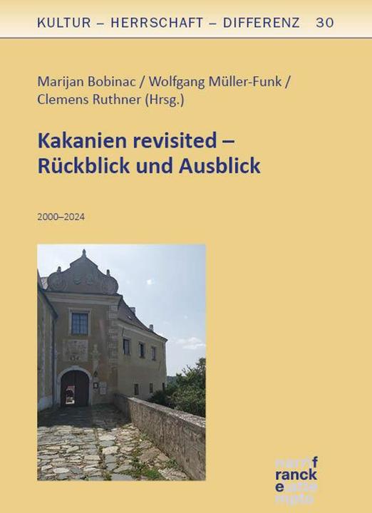 Immagine prodotto Kakanien revisited - Rückblick und Ausb (Tedesco, Clemens Ruthner, Marijan Bobinac, Wolfgang Müller-Funk, 2024)
