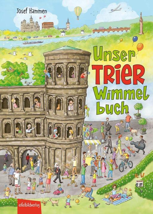 Produktbild Unser Trier Wimmelbuch (Deutsch, Josef Hammen, 2018)