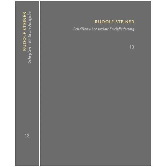 Steiner:Schriften über soziale Dreiglie, Sachbücher von Rudolf Steiner, Christian Clement