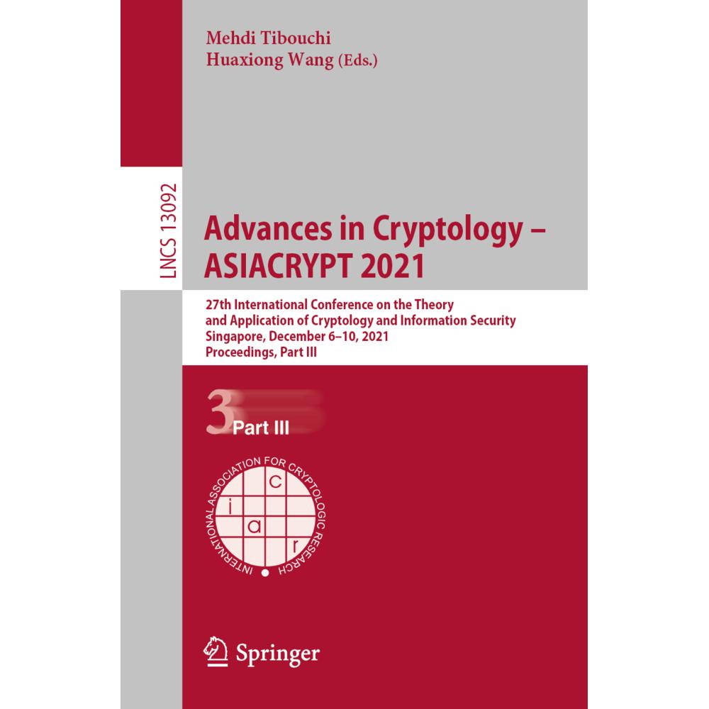 Advances in Cryptology - ASIACRYPT 2021, Fachbücher von Mehdi Tibouchi, Huaxiong Wang
