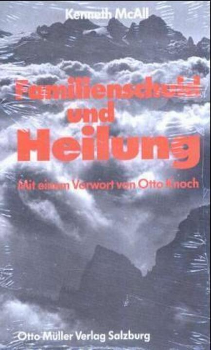 Produktbild Familienschuld und Heilung (Deutsch, Kenneth McAll, Otto Knoch, 1992)