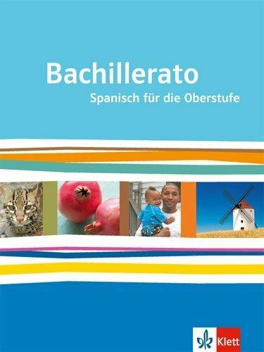 Produktbild Bachillerato. Schülerbuch (Deutsch, Ernst Klett Verlag, 2013)