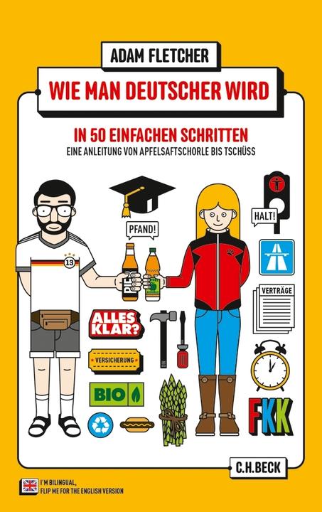 Immagine prodotto Wie man Deutscher wird in 50 einfachen Schritten / How to be German in 50 easy steps (Tedesco, Inglese, Adam Fletcher, Ingo Herzke, Robert M. Schöne, 2023)