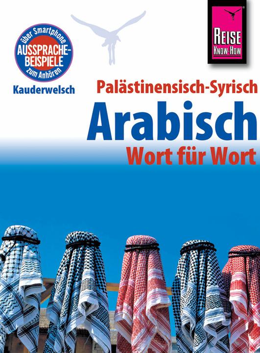Image du produit Palästinensisch-Syrisch-Arabisch - Wort für Wort (Allemand, Hans Leu, 2018)