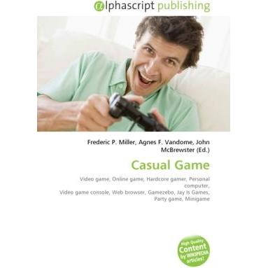 Casual Game, Fachbücher von Agnes F. Vandome, Frederic P. Miller, John McBrewster
