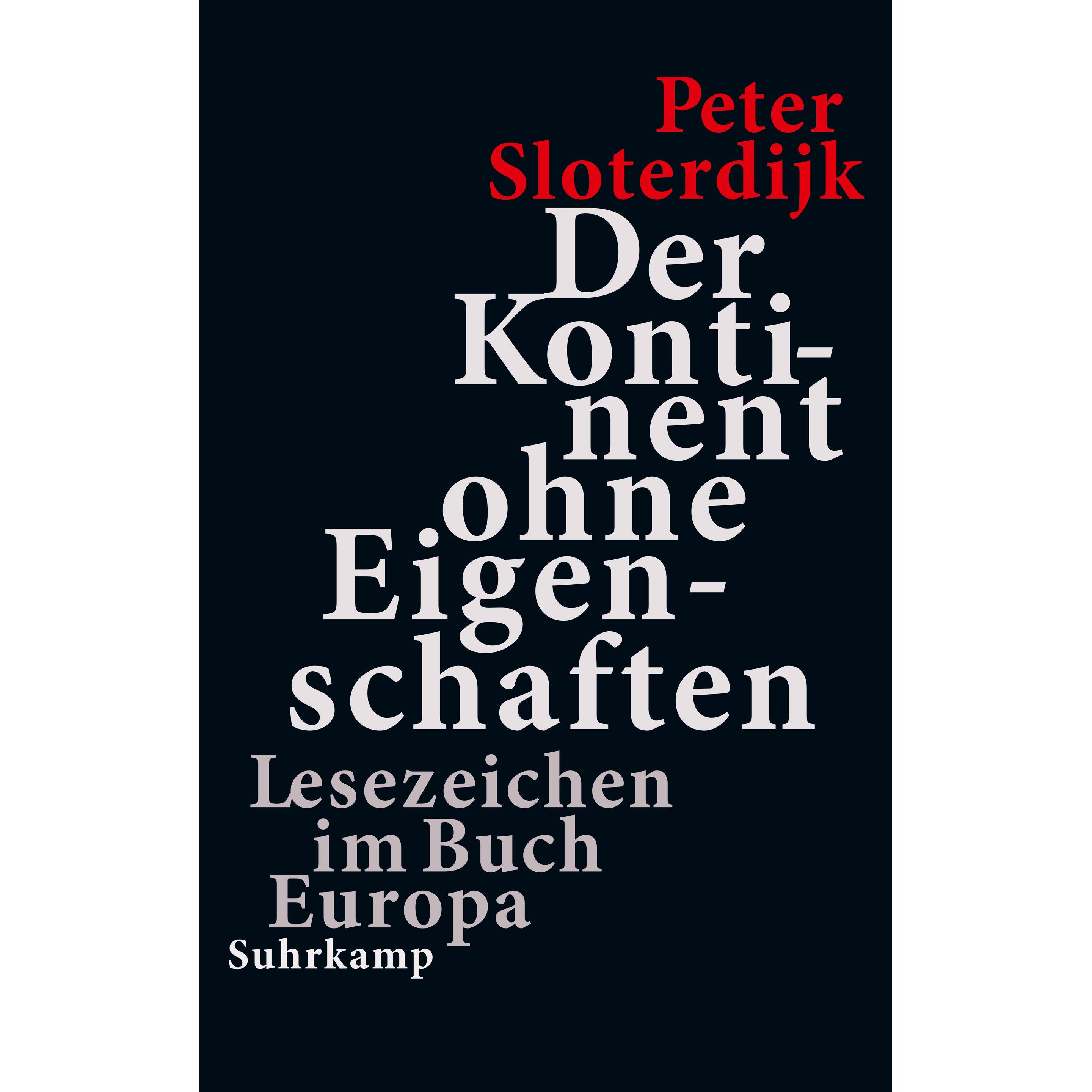 Thumbnail - Der Kontinent ohne Eigenschaften, Fachbücher von Peter Sloterdijk